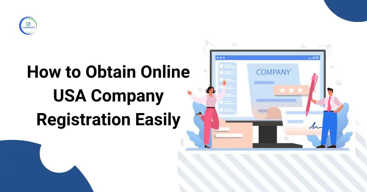 How to Obtain Online USA Company Registration Easily