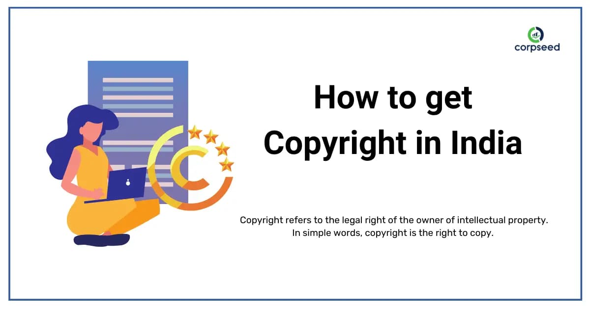 How to get Copyright in India