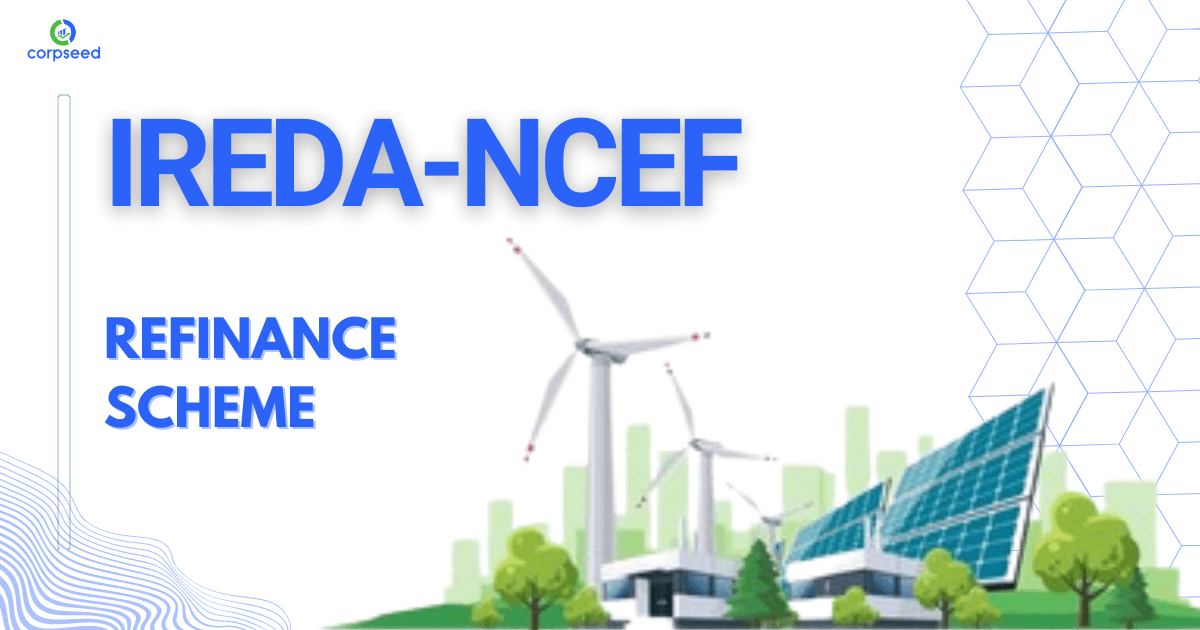 IREDA-NCEF Refinance Scheme