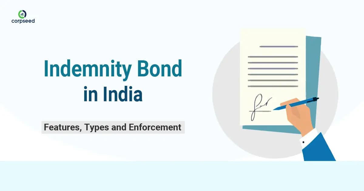 Indemnity Bond in India: Features, Types and Enforcement