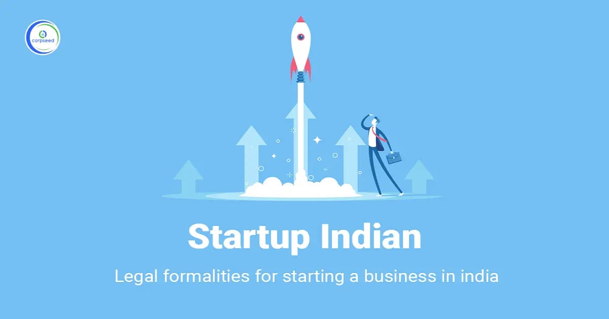 Legal formalities for starting a business in India
