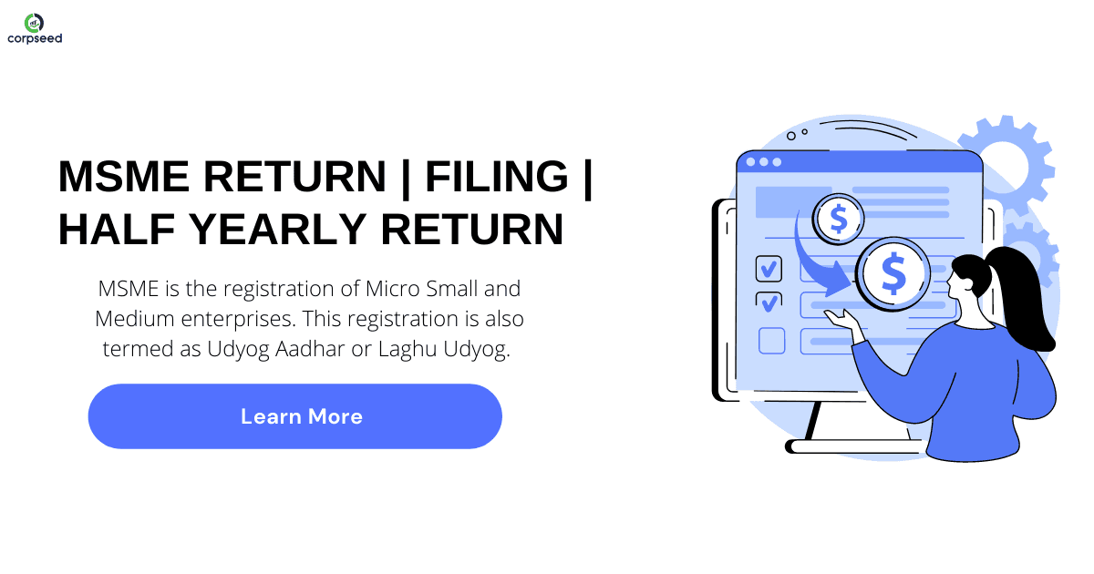 MSME Return | MSME Return Filing | MSME Half Yearly Return