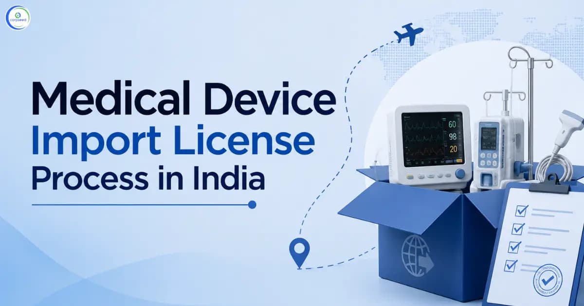 Medical Device Import License Process in India