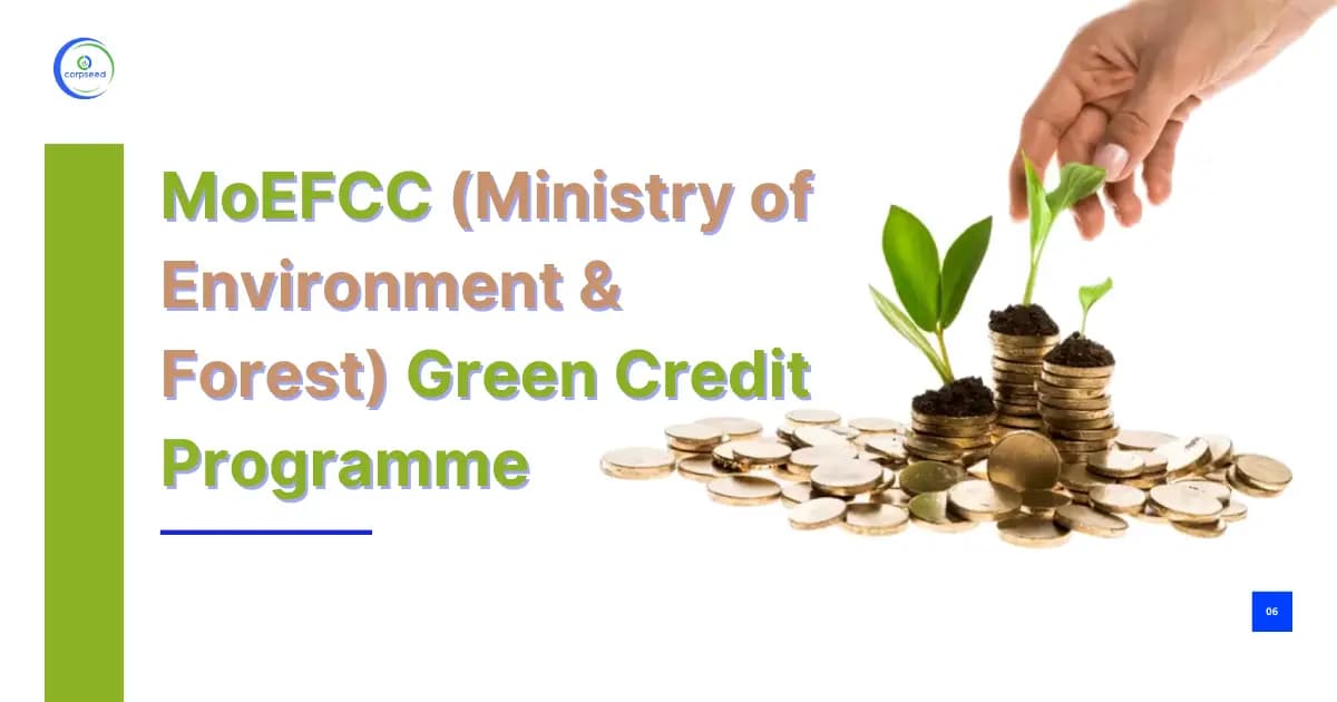 MoEFCC (Ministry of Environment & Forest) Green Credit Programme