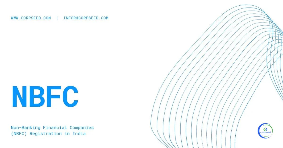 Procedure for Incorporation of NBFC Under Companies Act 2013