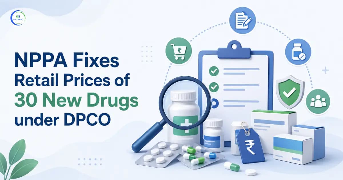 NPPA Fixes Retail Prices of 30 New Drugs under DPCO