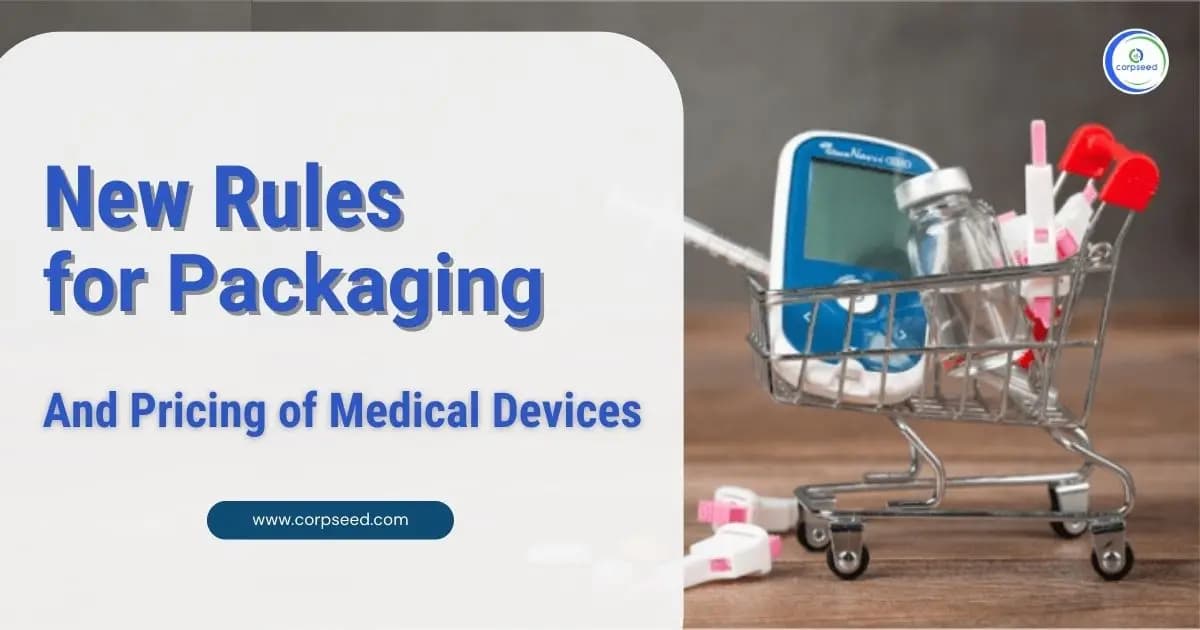 New Rules for Packaging and Pricing of Medical Devices