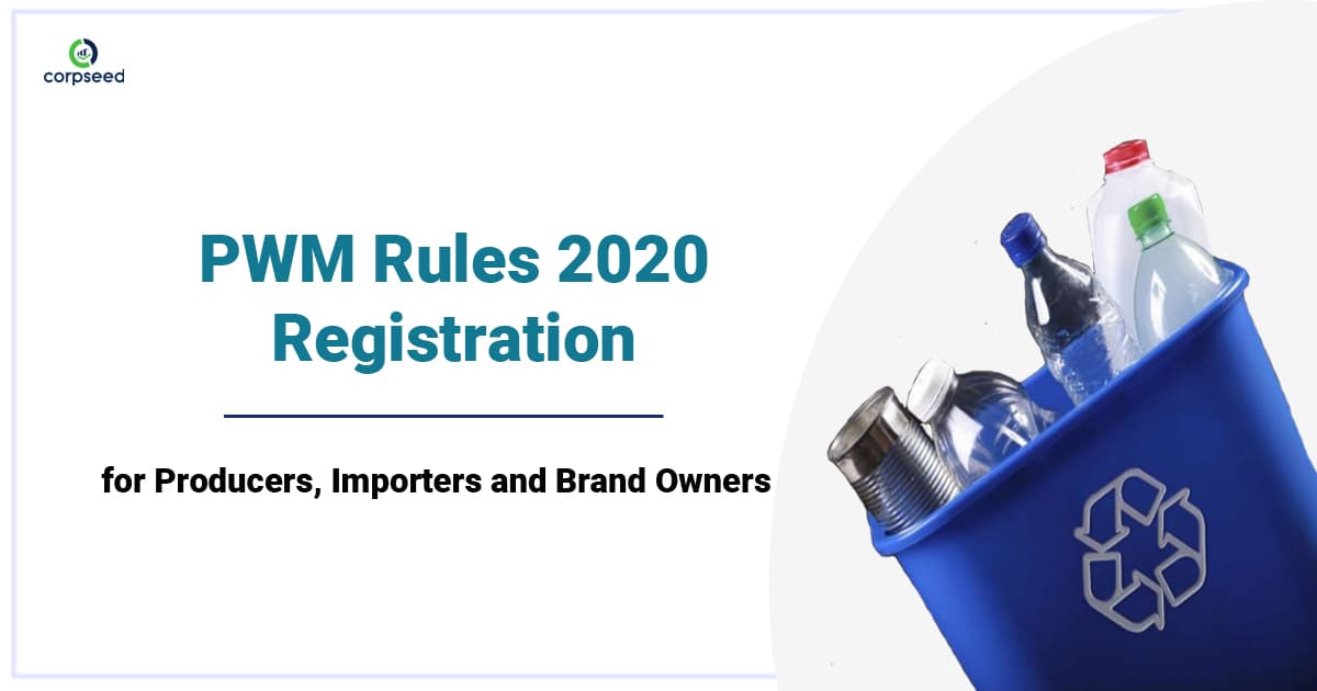 PWM Rules 2020 to 2022 Registration for Producers Importers and Brand Owners