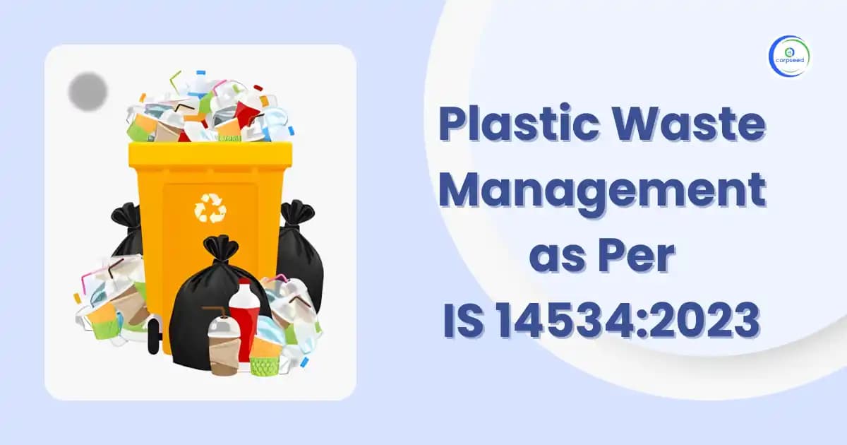 Plastic Waste Management as Per IS 14534:2023