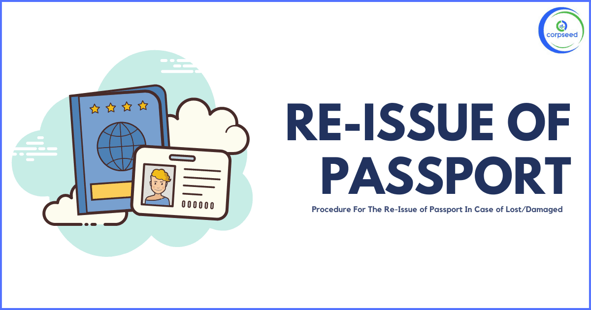 Procedure for the Re-issue of Passport in Case of Lost/damaged