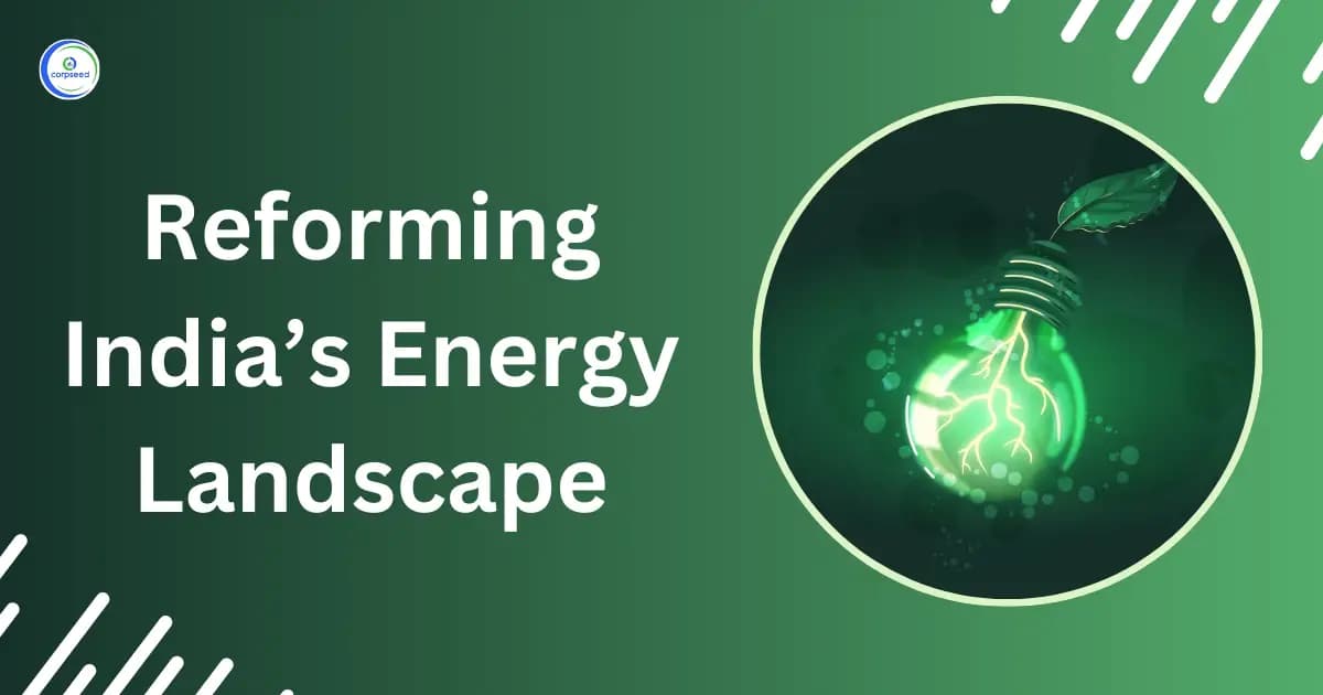 Reforming India’s Energy Landscape