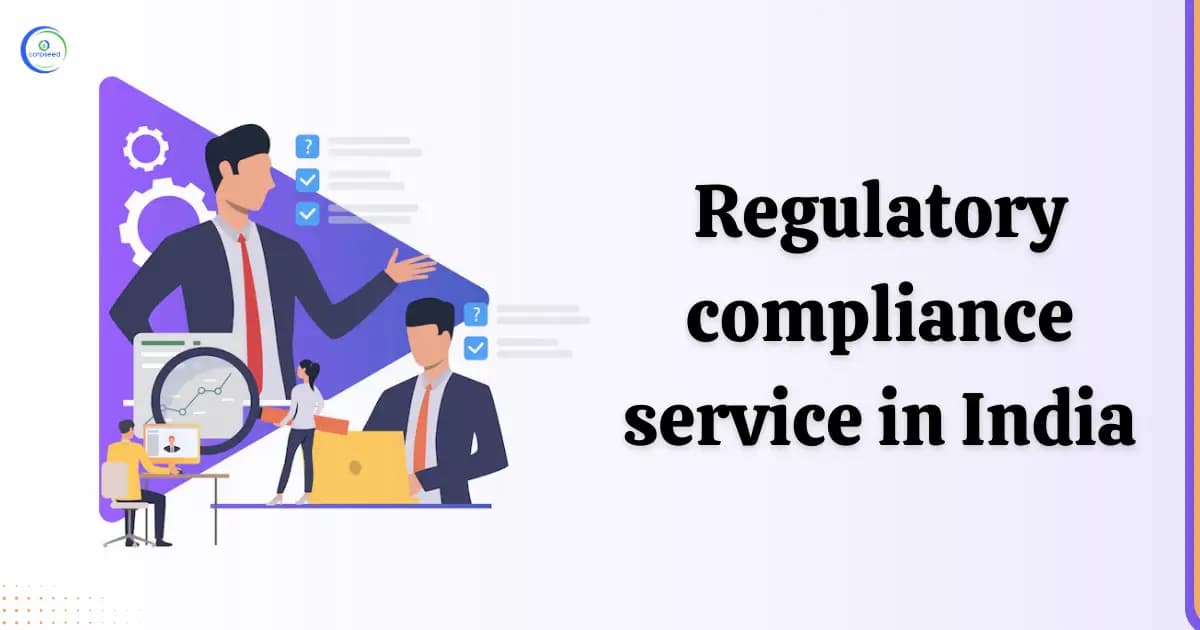 Regulatory Compliance Services in India