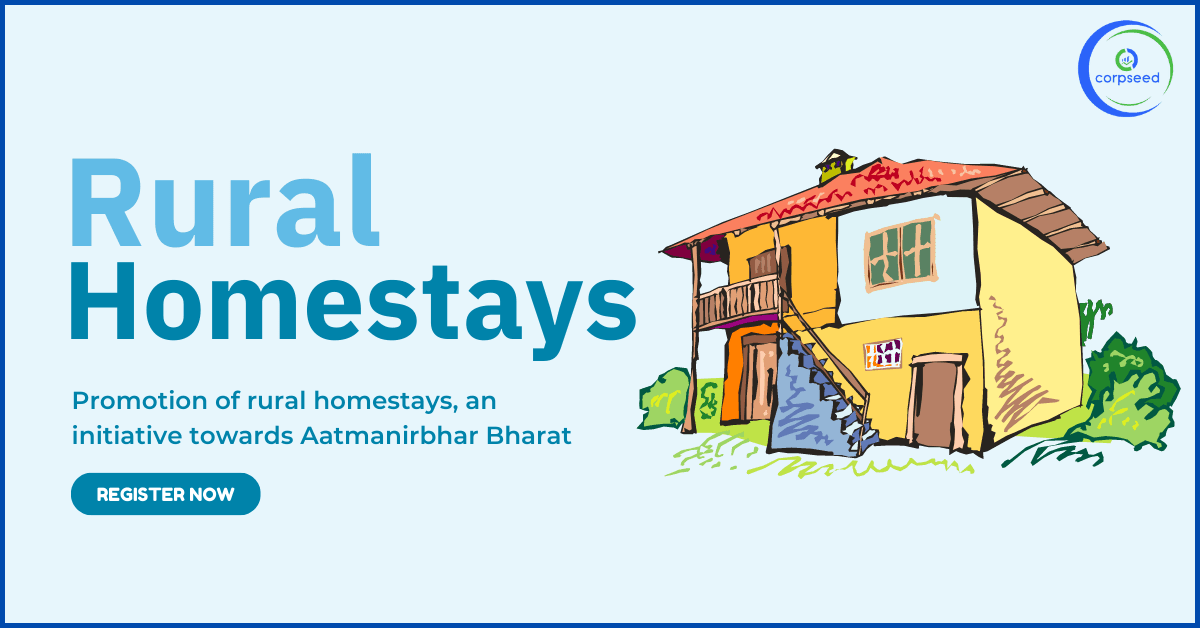 Rural Homestays Registration - An initiative towards Aatmanirbhar Bharat
