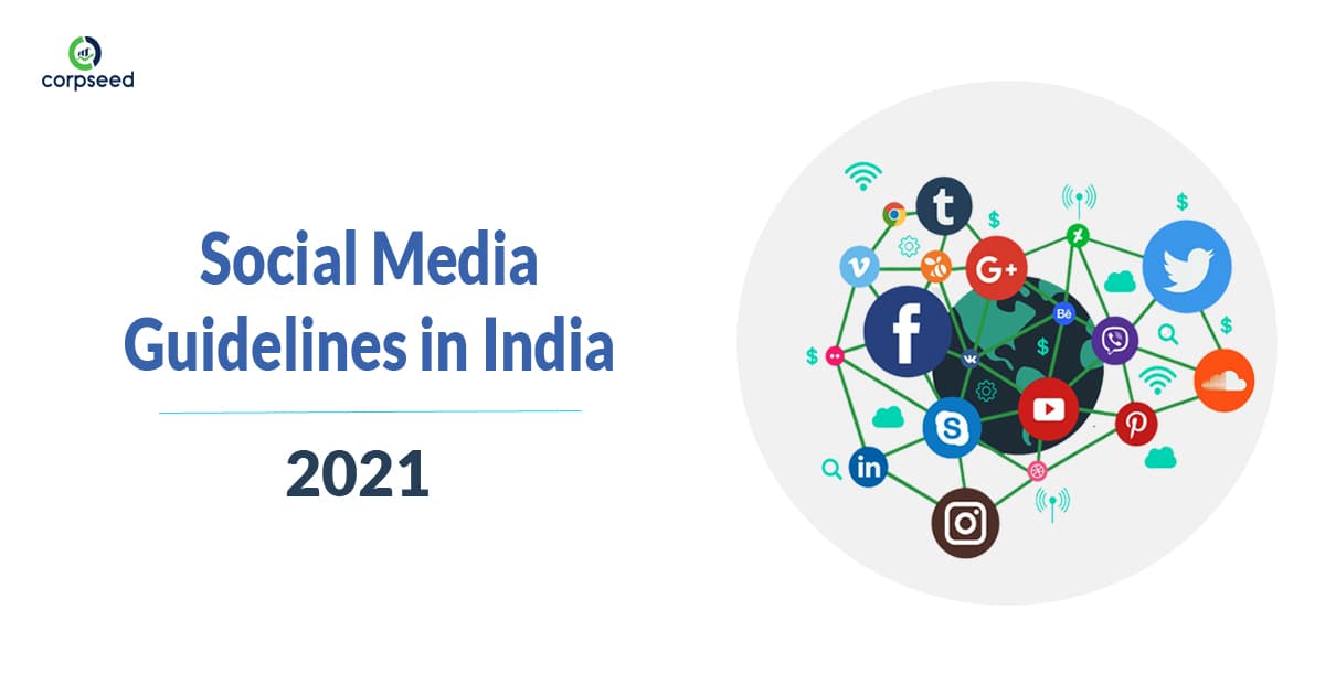 Social Media Guidelines in India 2021