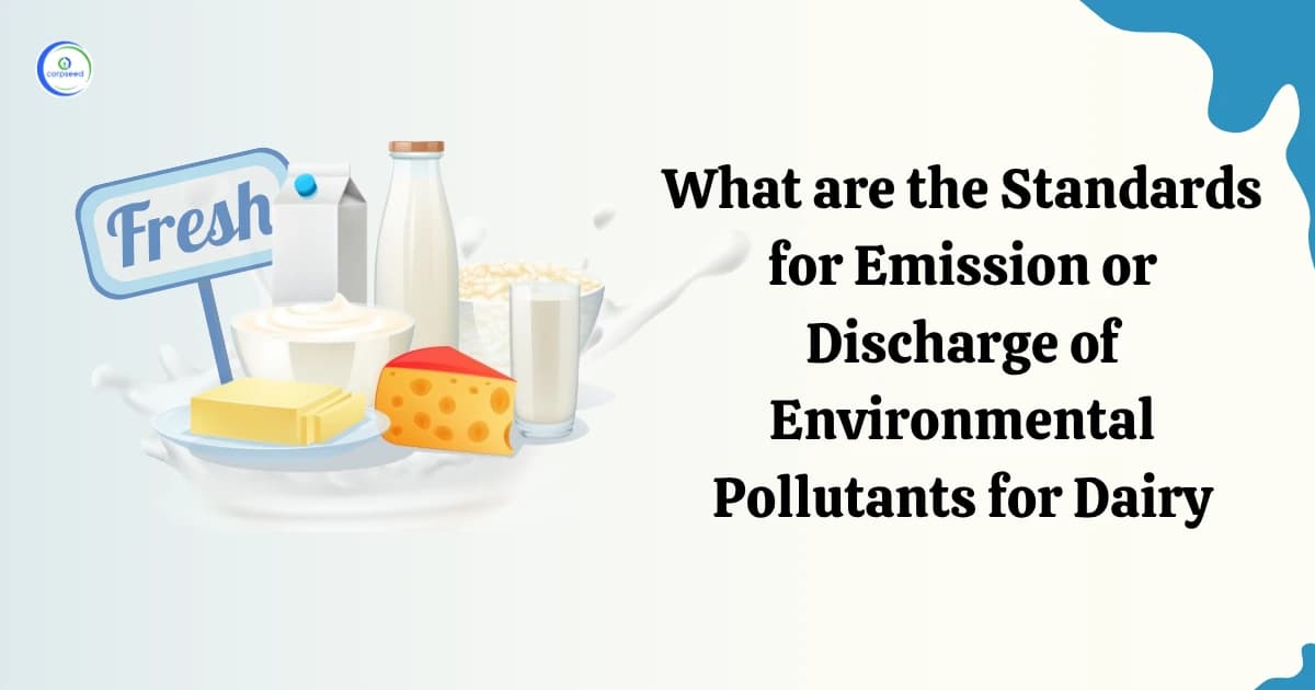 What are the Standards for Emission or Discharge of Environmental Pollutants for Dairy