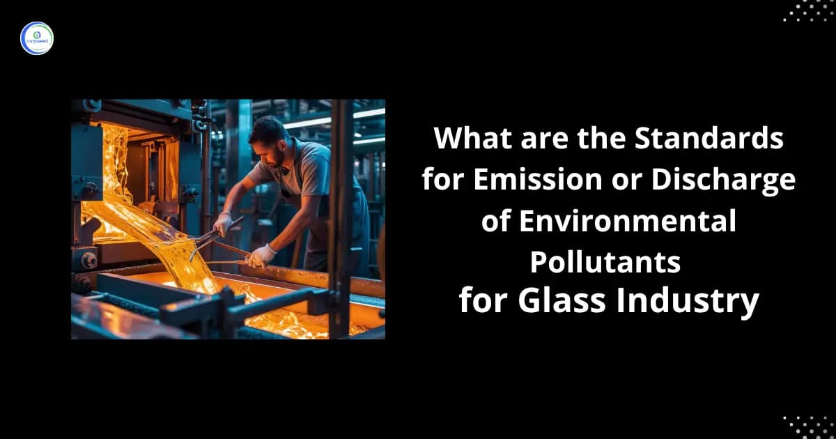 What are the Standards for Emission or Discharge of Environmental Pollutants for Glass Industry