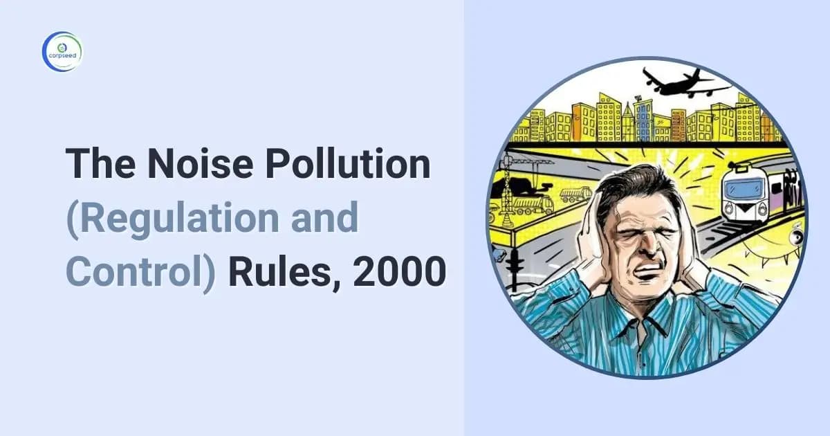 The Noise Pollution (Regulation and Control) Rules, 2000