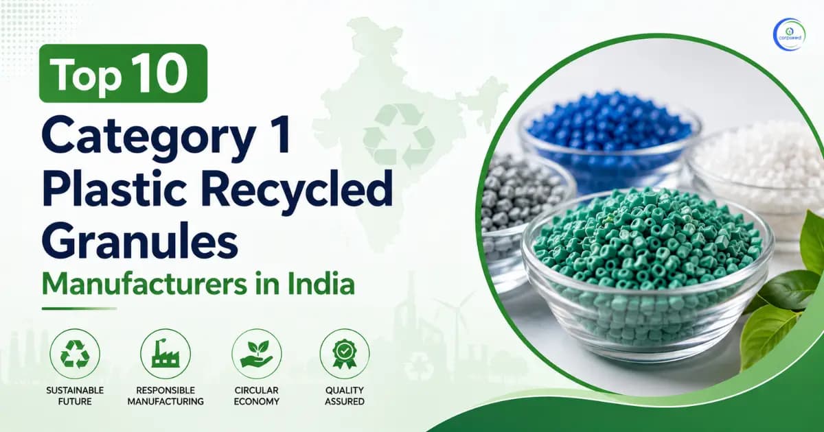 Top 10 Category 1 Plastic Recycled Granules Manufacturers in India