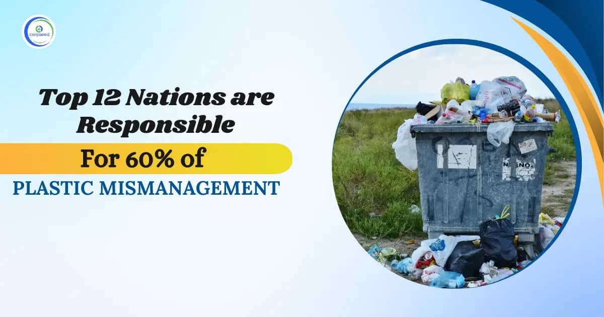 Top 12 Nations are Responsible for 60% of Plastic Mismanagement