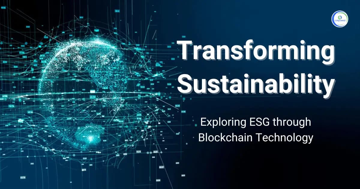 Transforming Sustainability: Exploring ESG Through Blockchain Technology