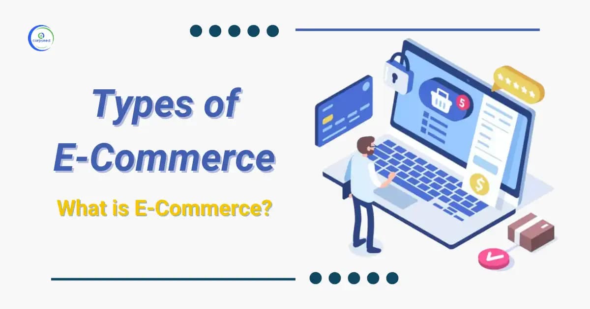 Types of E-Commerce