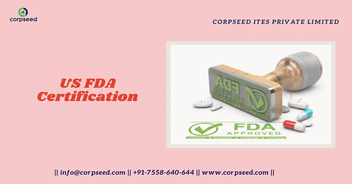 How to Get US FDA Certificate in India?