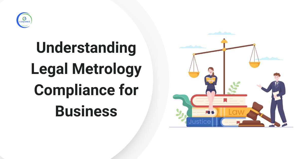 Understanding Legal Metrology Compliance for Business