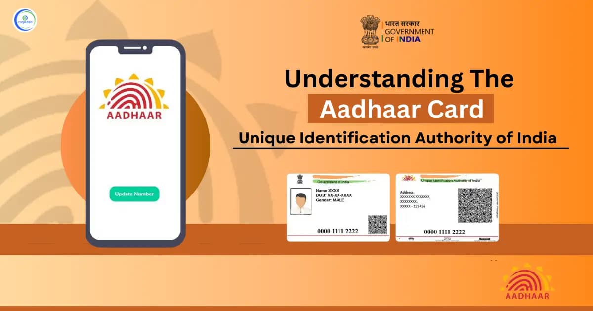Understanding the Aadhaar Card - Unique Identification Authority of India
