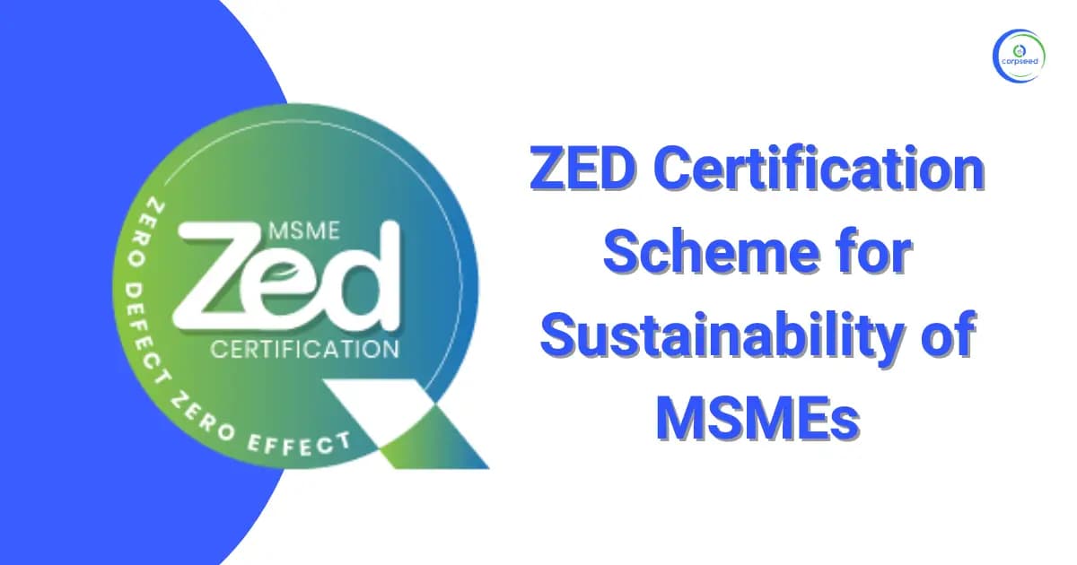 ZED Certification Scheme for Sustainability of MSMEs
