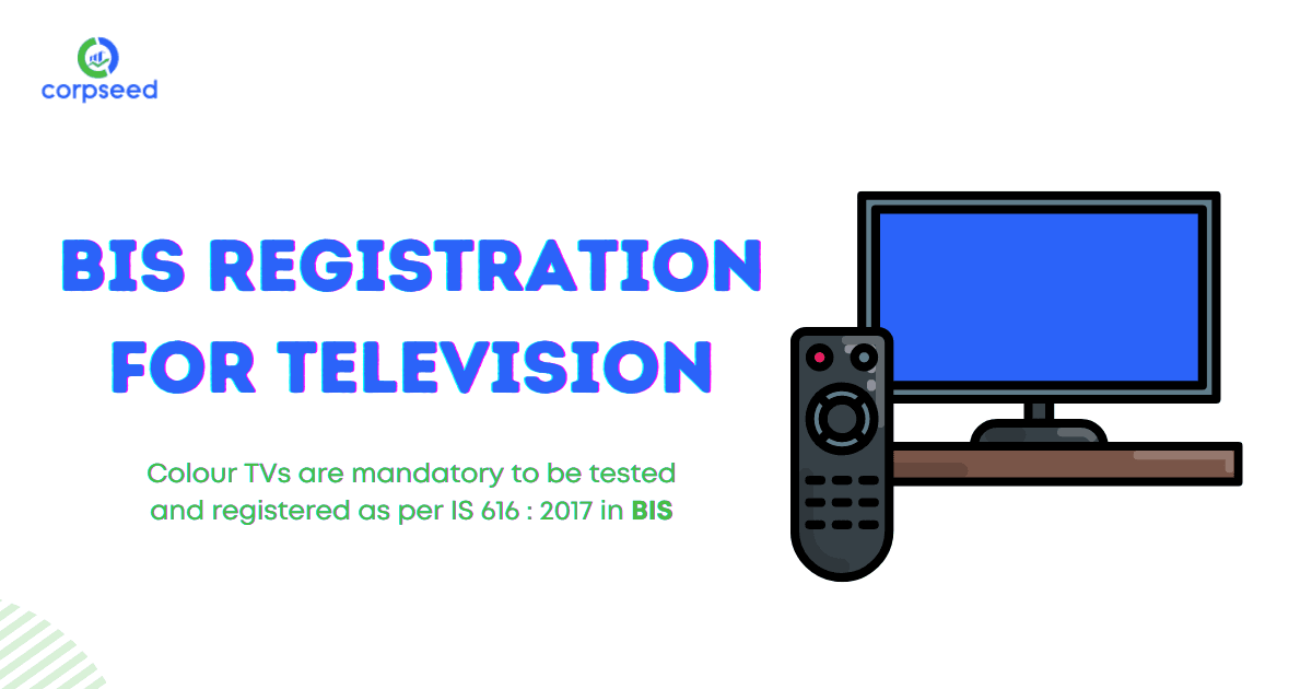 BIS Registration for Television