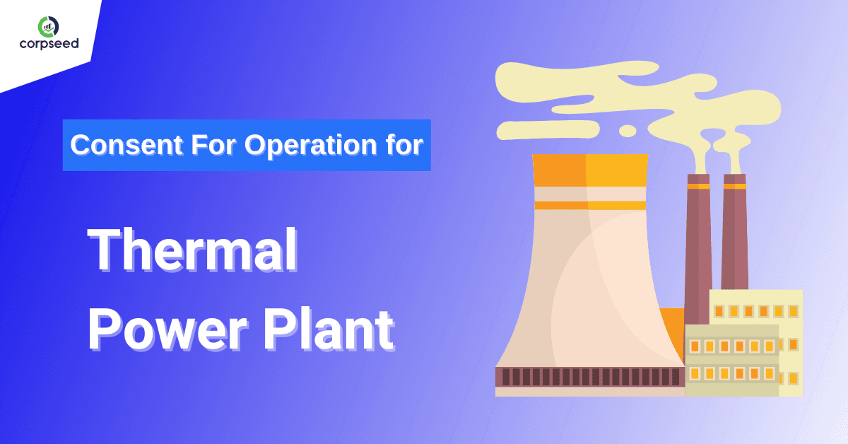 Consent For Operation for Thermal Power Plant