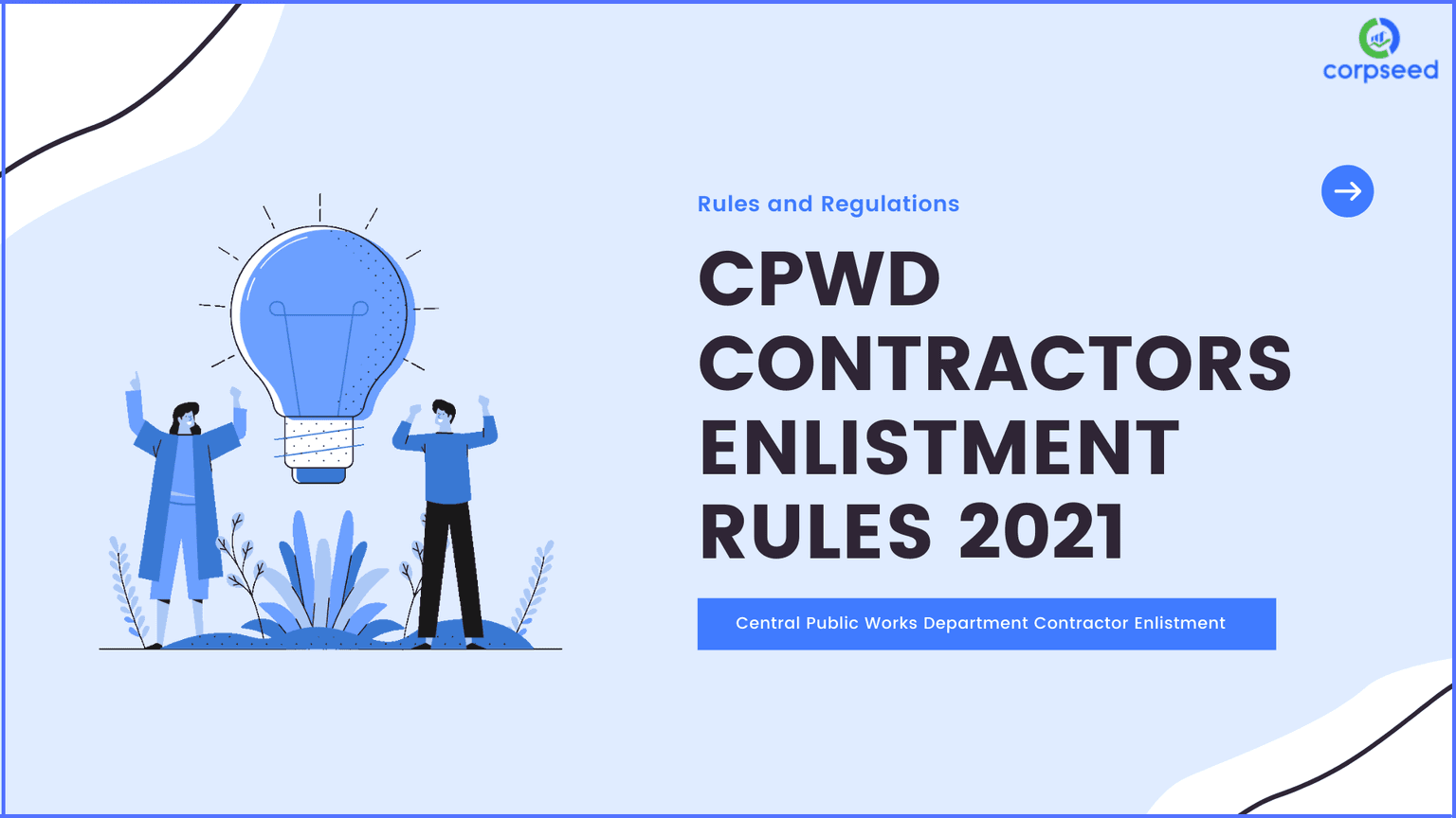 CPWD Contractors Enlistment Rules 2021