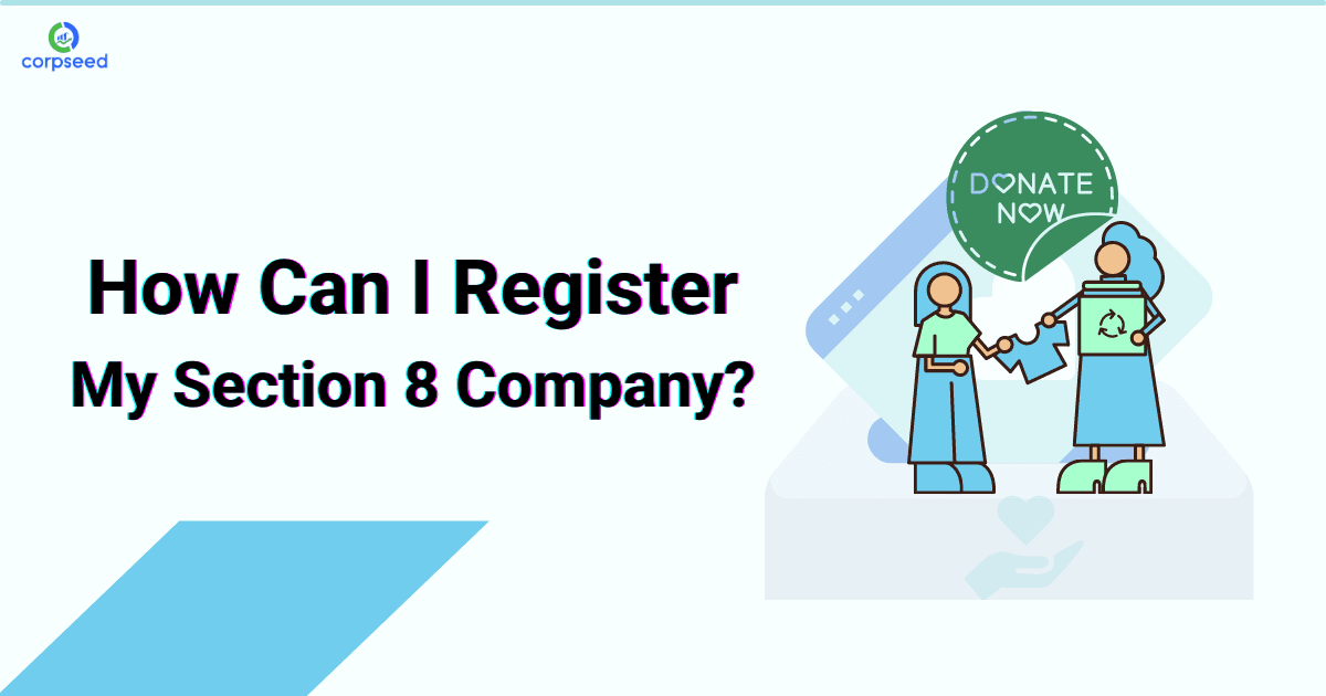 How Can I Register My Section 8 Company?