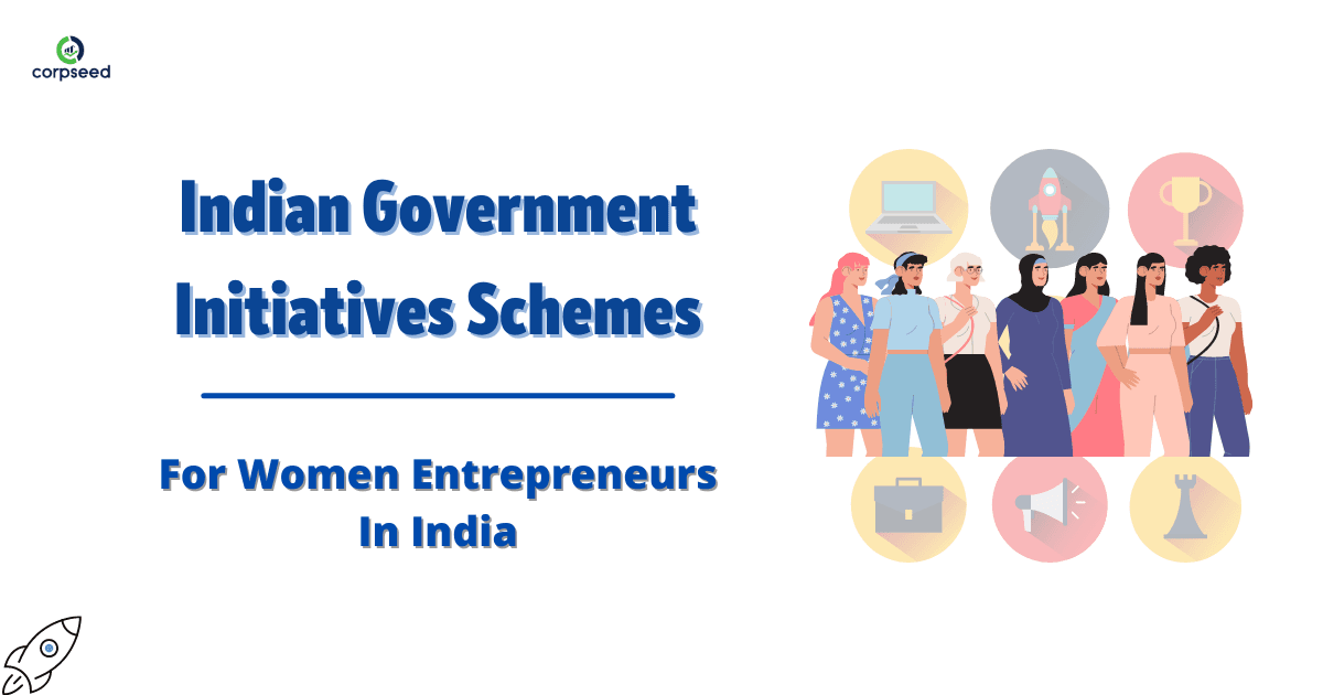 Indian Government Initiatives Schemes For Women Entrepreneurs In India