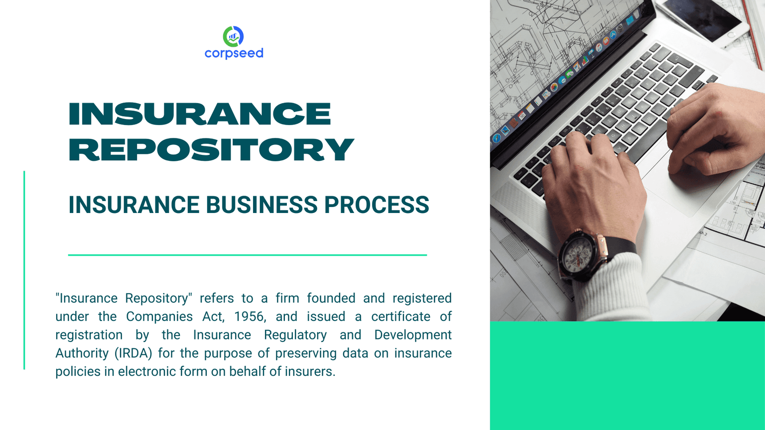 Insurance Repository and Insurance Business Process