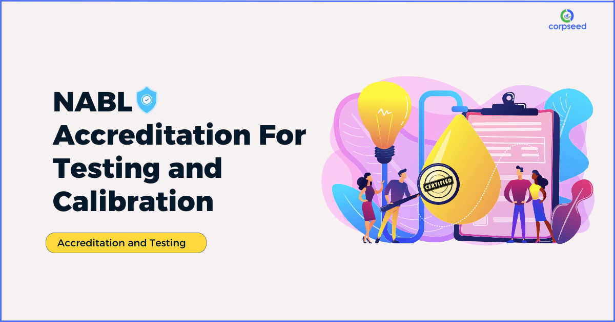 NABL Accreditation For Testing and Calibration
