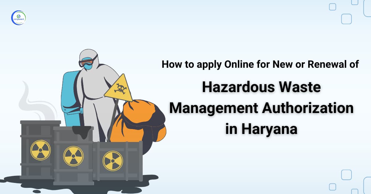 How to apply online for new or renewal of Hazardous Waste Management Authorization in Haryana