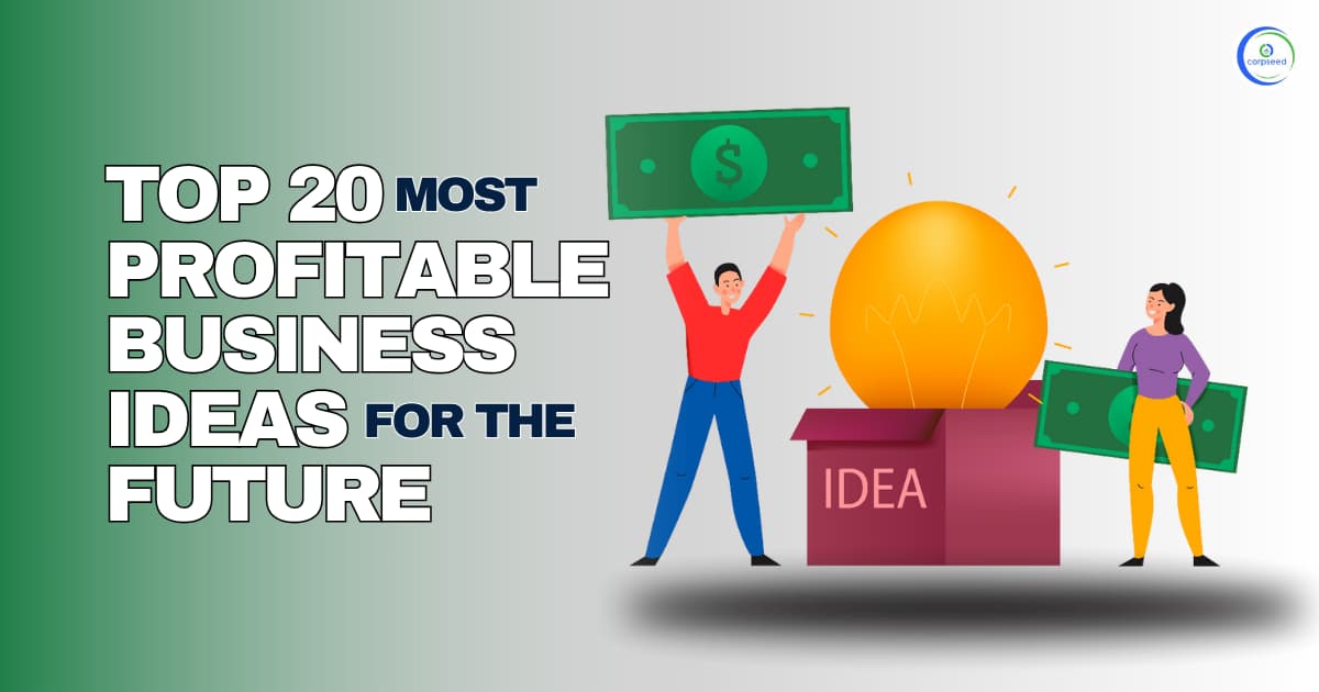 Top 20 Most Profitable Business Ideas for the Future