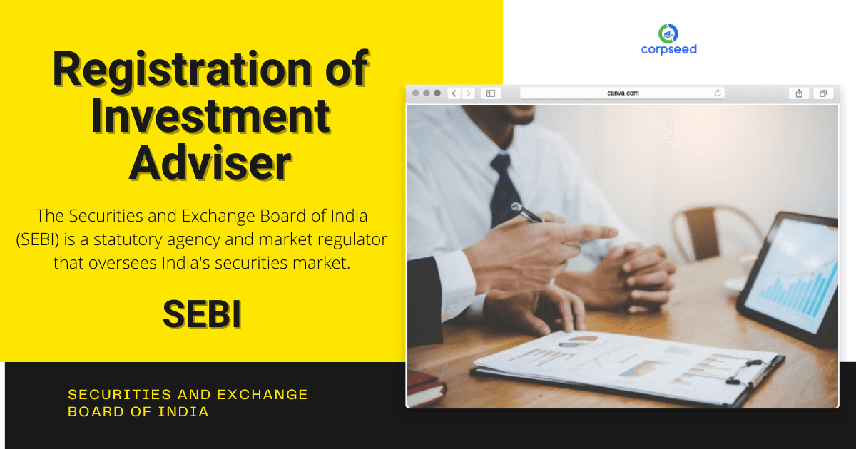 Registration of Investment Adviser - SEBI
