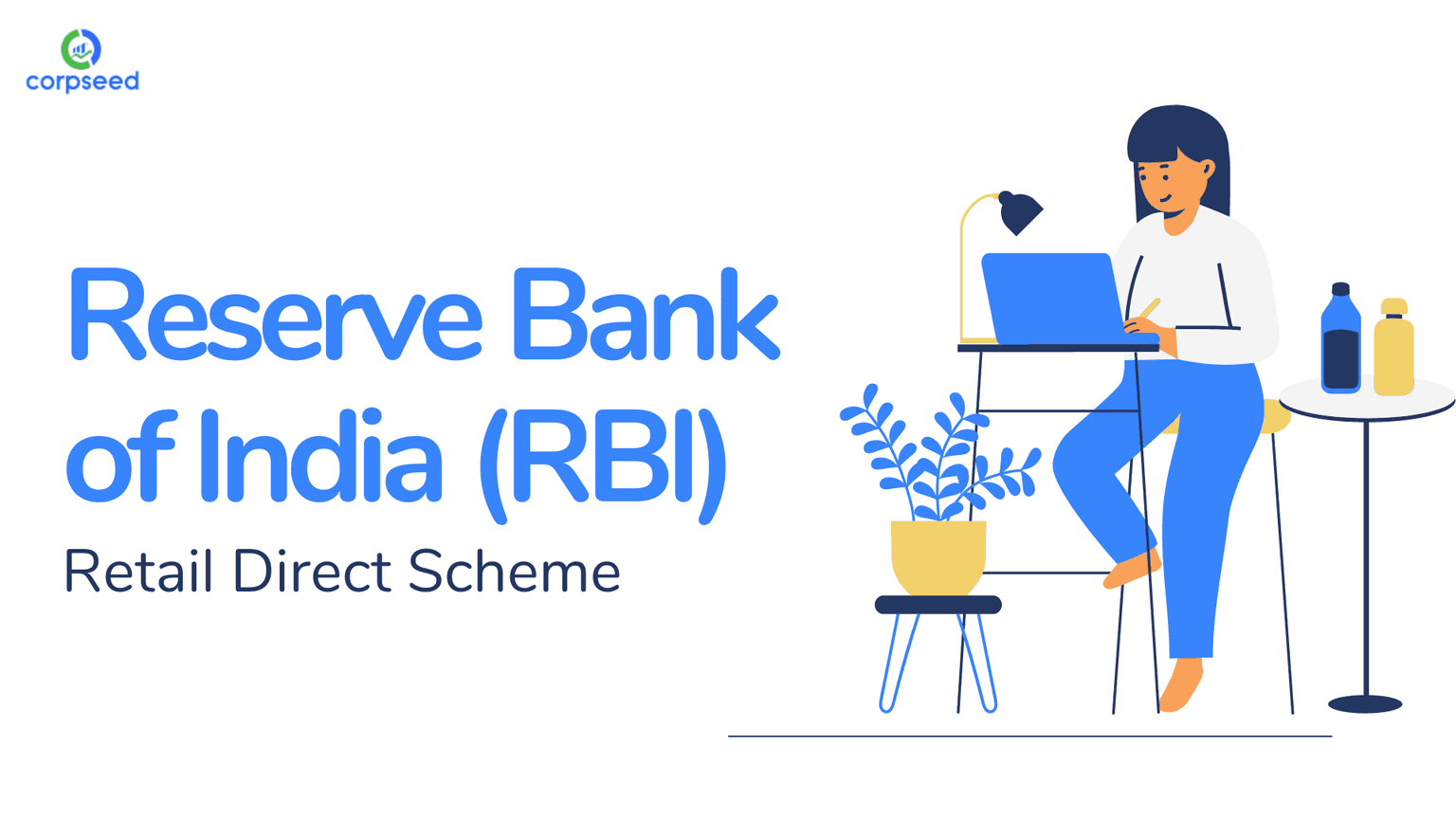 Reserve Bank of India (RBI) - Retail Direct Scheme