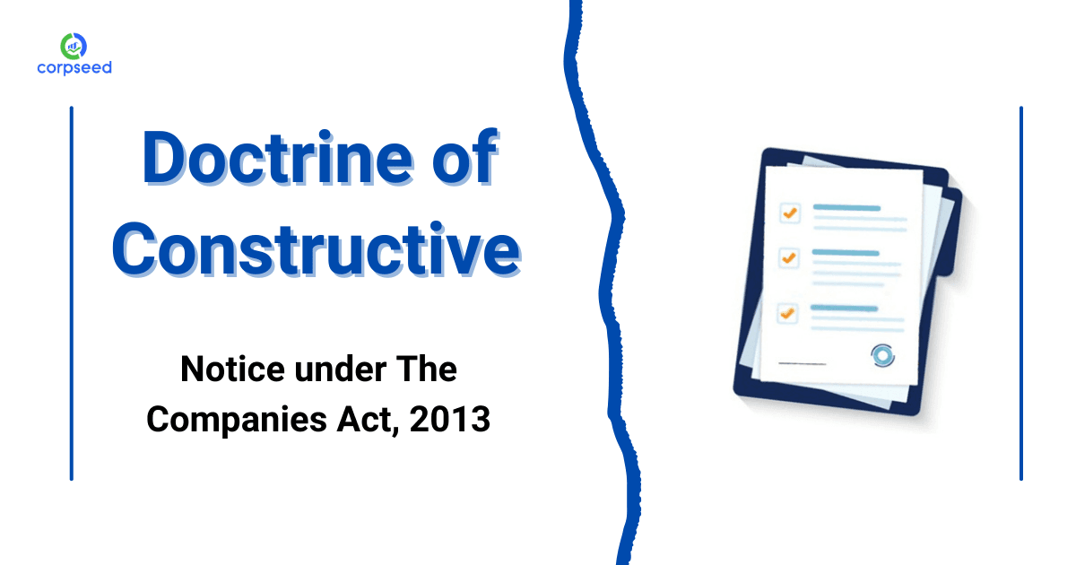 The Doctrine of Constructive Notice under The Companies Act, 2013