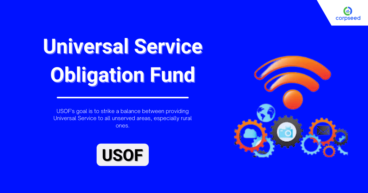 Universal Service Obligation Fund (USOF)